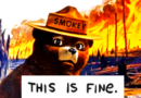 Smokey Bear / This-is-fine crossover